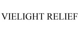 VIELIGHT RELIEF trademark