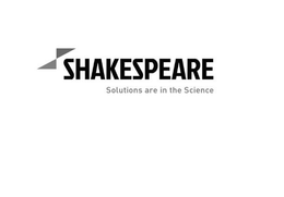 SHAKESPEARE SOLUTIONS ARE IN THE SCIENCE trademark