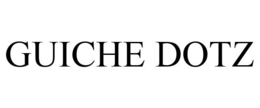 GUICHE DOTZ trademark