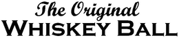 THE ORIGINAL WHISKEY BALL trademark