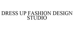 DRESS UP FASHION DESIGN STUDIO trademark