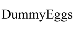DUMMYEGGS trademark