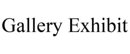 GALLERY EXHIBIT trademark