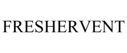FRESHERVENT trademark