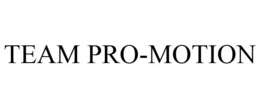 TEAM PRO-MOTION trademark
