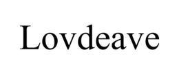 LOVDEAVE trademark