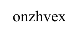 ONZHVEX trademark