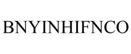 BNYINHIFNCO trademark