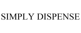 SIMPLY DISPENSE trademark