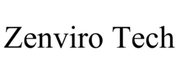 ZENVIRO TECH trademark