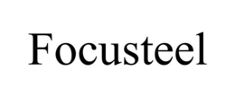 FOCUSTEEL trademark