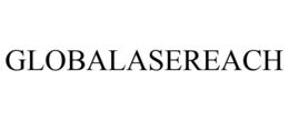GLOBALASEREACH trademark
