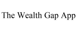 THE WEALTH GAP APP trademark