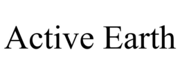 ACTIVE EARTH trademark