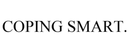 COPING SMART. trademark