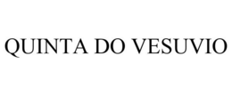 QUINTA DO VESUVIO trademark