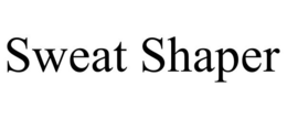 SWEAT SHAPER trademark