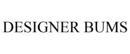 DESIGNER BUMS trademark