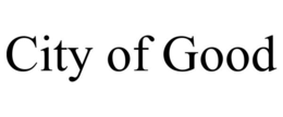 CITY OF GOOD trademark