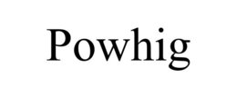 POWHIG trademark