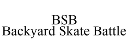 BSB BACKYARD SKATE BATTLE trademark