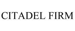 CITADEL FIRM trademark