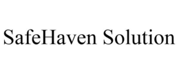SAFEHAVEN SOLUTION trademark
