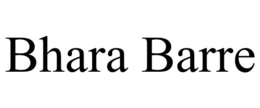 BHARA BARRE trademark