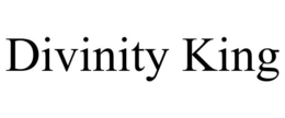 DIVINITY KING trademark