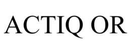 ACTIQ OR trademark