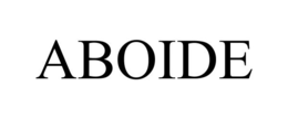 ABOIDE trademark