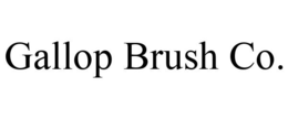 GALLOP BRUSH CO. trademark