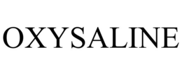 OXYSALINE trademark