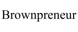 BROWNPRENEUR trademark