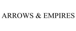 ARROWS & EMPIRES trademark