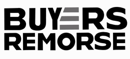 BUYERS REMORSE trademark