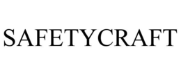 SAFETYCRAFT trademark