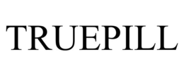 TRUEPILL trademark