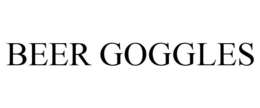 BEER GOGGLES trademark