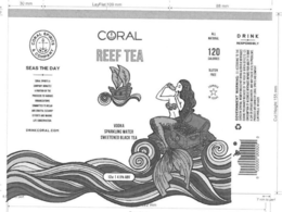 "SEAS THE DAY" , CORAL , "REEF TEA" trademark