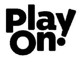 PLAY ON! trademark