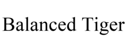 BALANCED TIGER trademark