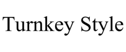 TURNKEY STYLE trademark
