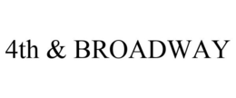 4TH & BROADWAY trademark