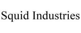 SQUID INDUSTRIES trademark