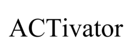 ACTIVATOR trademark