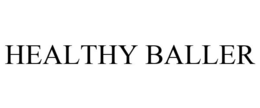 HEALTHY BALLER trademark