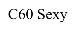 C60 SEXY trademark
