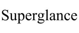 SUPERGLANCE trademark
