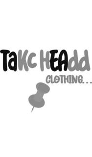 TAKC HEADD CLOTHING... trademark